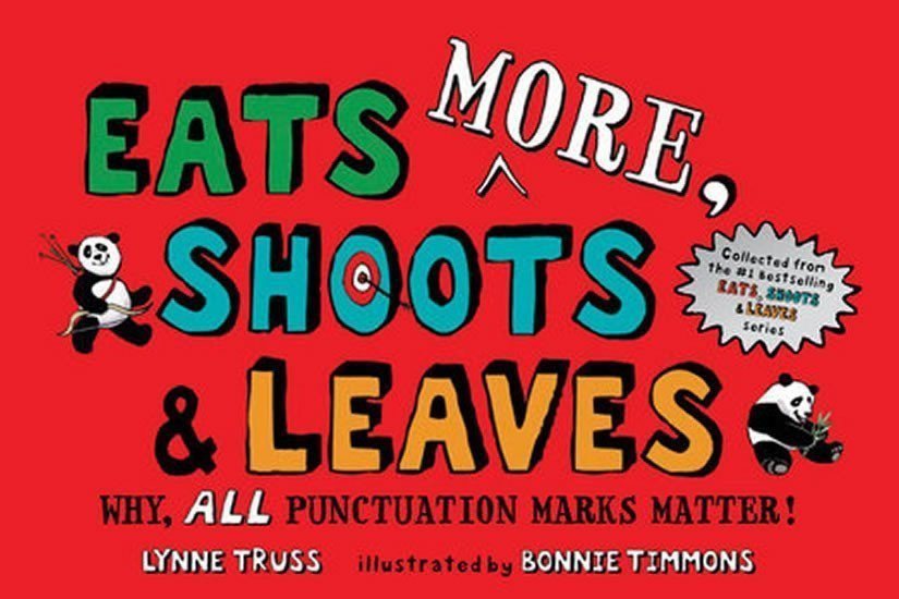 Eats More Shoots  Leaves  Why All Punctuation Marks Matter – Trussová Lynne