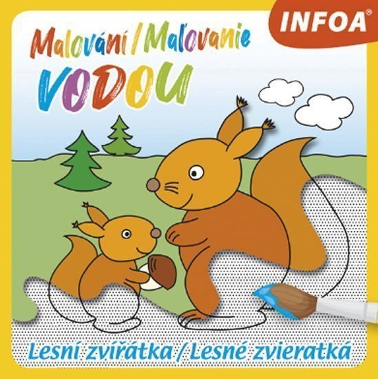 Malování  Maľovanie vodou - Lesní zvířátka  Lesné zvieratká