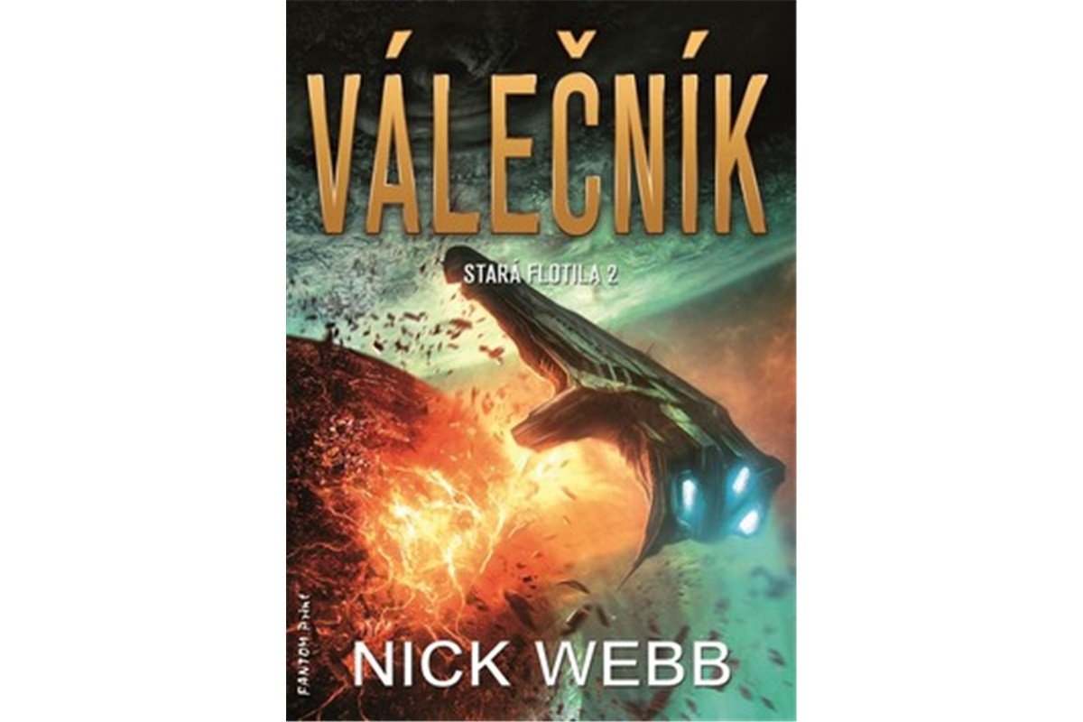 Válečník - Stará flotila 2 – Webb Nick