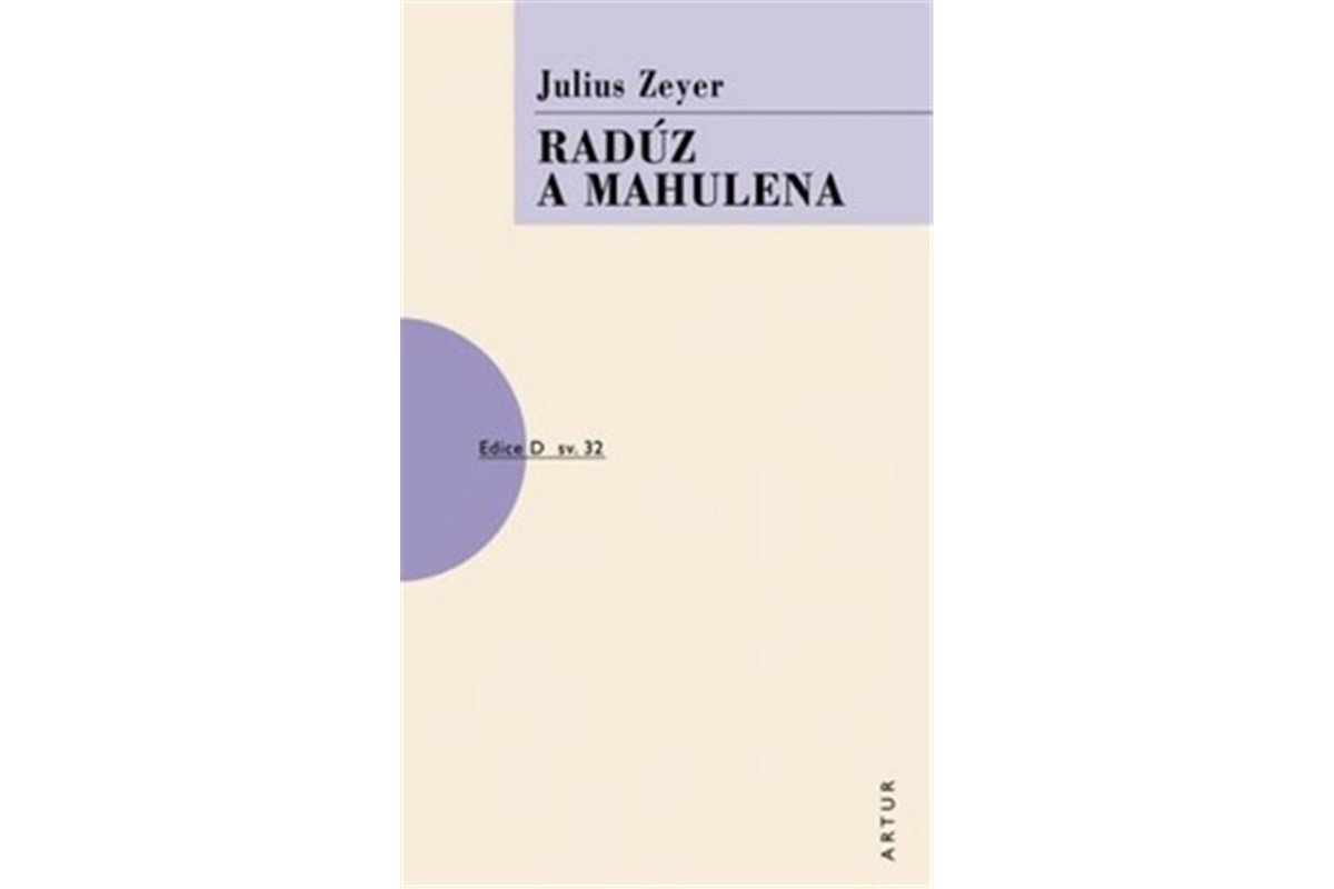 Radúz a Mahulena – Zeyer Julius