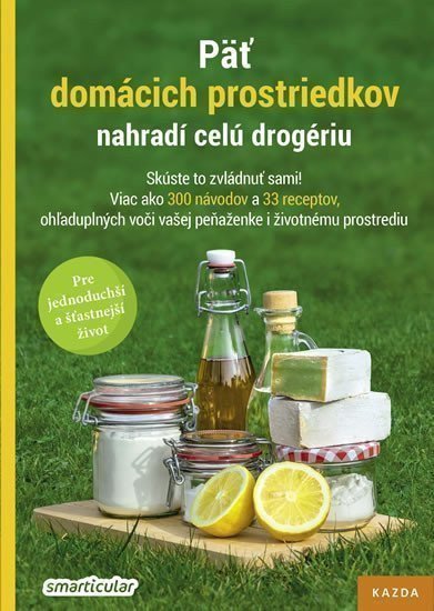 Päť domácich prostriedkov nahradí celú drogériu – Tým smarticularnet
