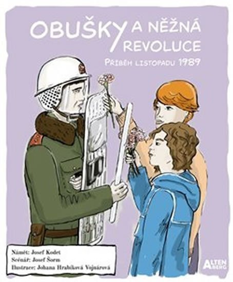 Obušky a něžná revoluce - Příběh listopadu 1989 – Šorm Josef