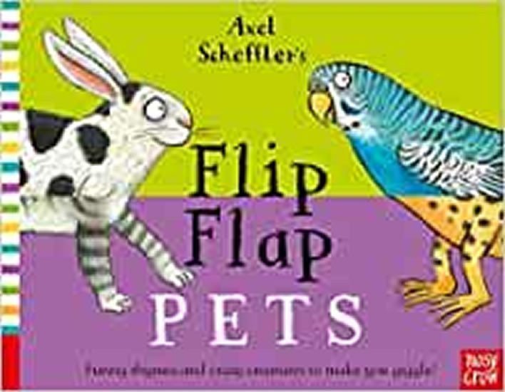 Axel Scheffler S Flip Flap Pet – Scheffler Axel