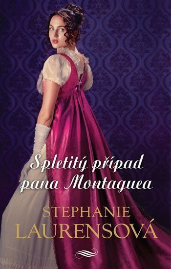 Spletitý případ pana Montaguea – Laurensová Stephanie