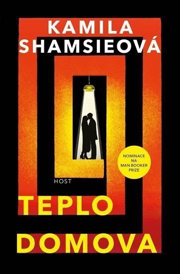 Teplo domova – Shamsieová Kamila