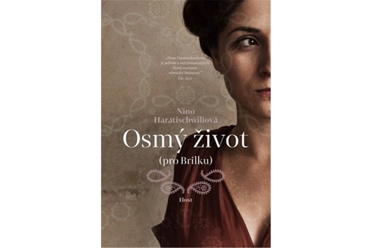 Osmý život pro Brilku – Haratischwiliová Nino