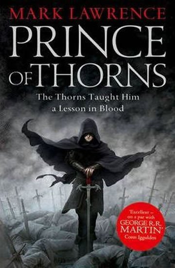Prince of Thorns – Lawrence Mark