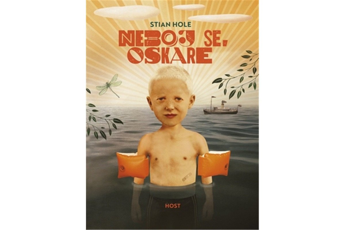 Neboj se Oskare – Hole Stian