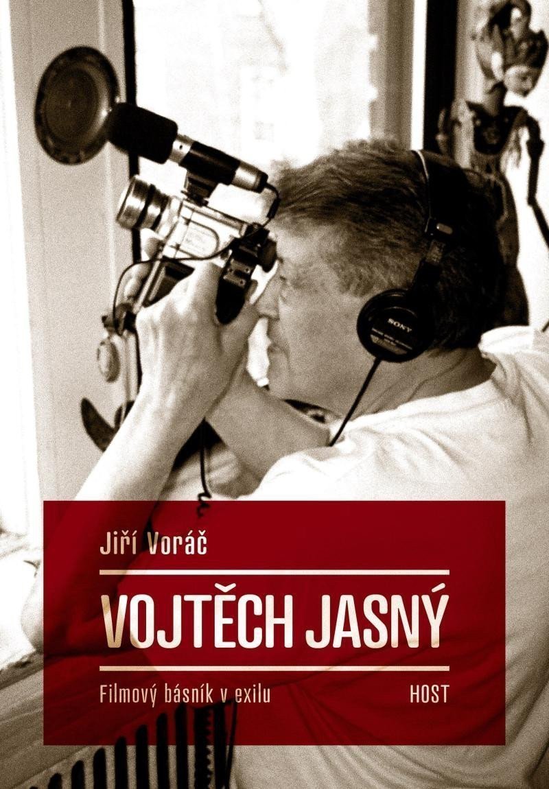 Vojtěch Jasný - Filmový básník v exilu – Voráč Jiří
