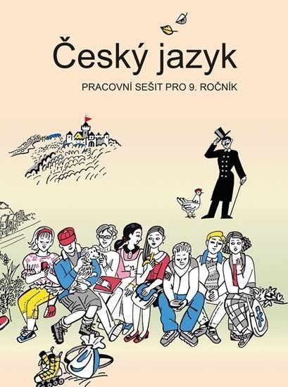 Český jazyk - Pracovní sešit pro 9 ročník – Bičíková Vladimíra