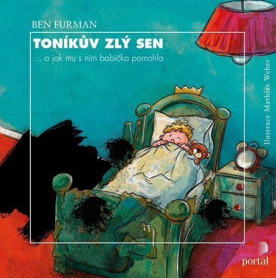 Toníkův zlý sen  a jak mu s ním babička pomohla – Furman Ben
