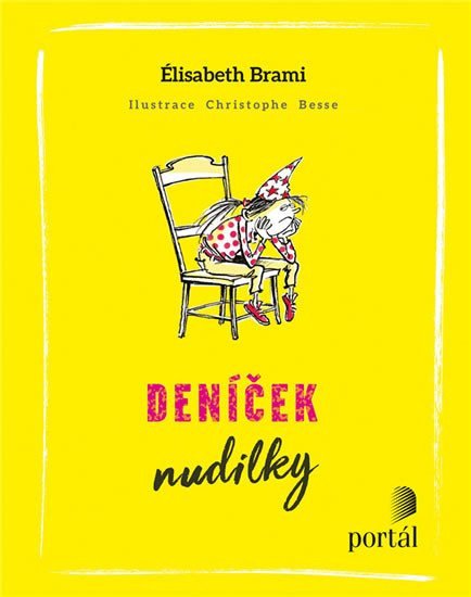 Deníček nudilky – Brami Élisabeth