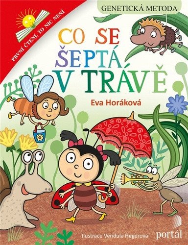 Co se šeptá v trávě – Horáková Eva