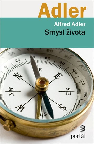 Smysl života – Adler Alfred
