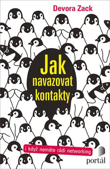Jak navazovat kontakty i když nemáte rádi networking – Zacková Devora