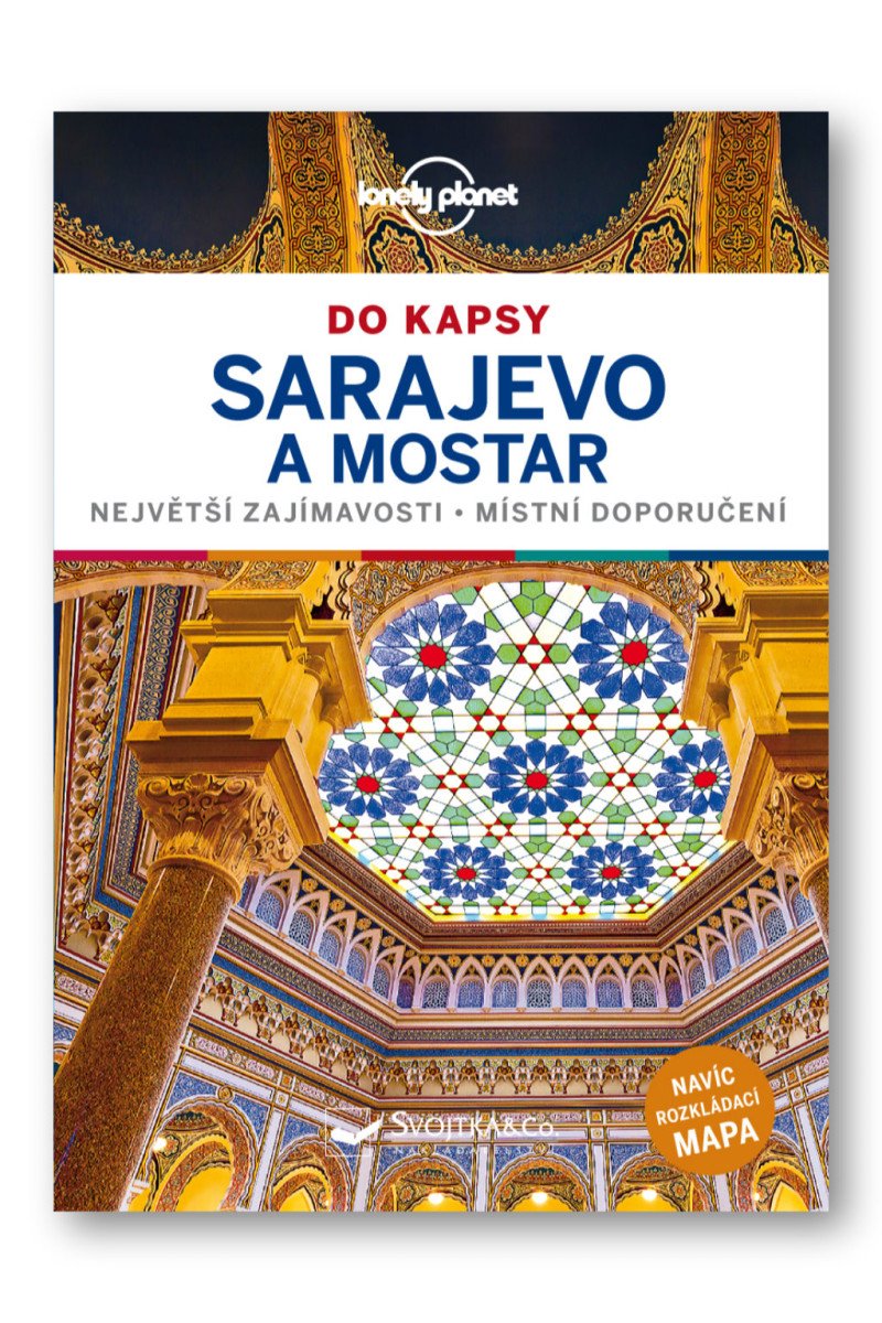 Sarajevo a Mostar do kapsy - Lonely Planet –