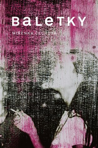 Baletky – Čechová Miřenka