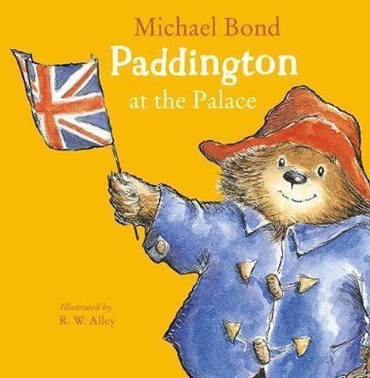 Paddington at the Palace – Bond Michael
