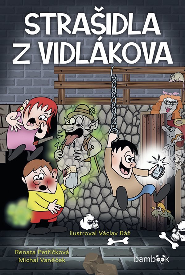 Strašidla z Vidlákova – Vaněček Michal