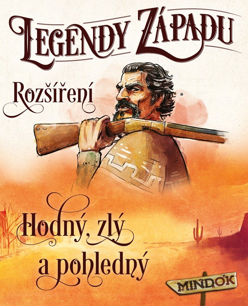 Legendy západu 2 rozšíření - Hodný zlý a pohledný
