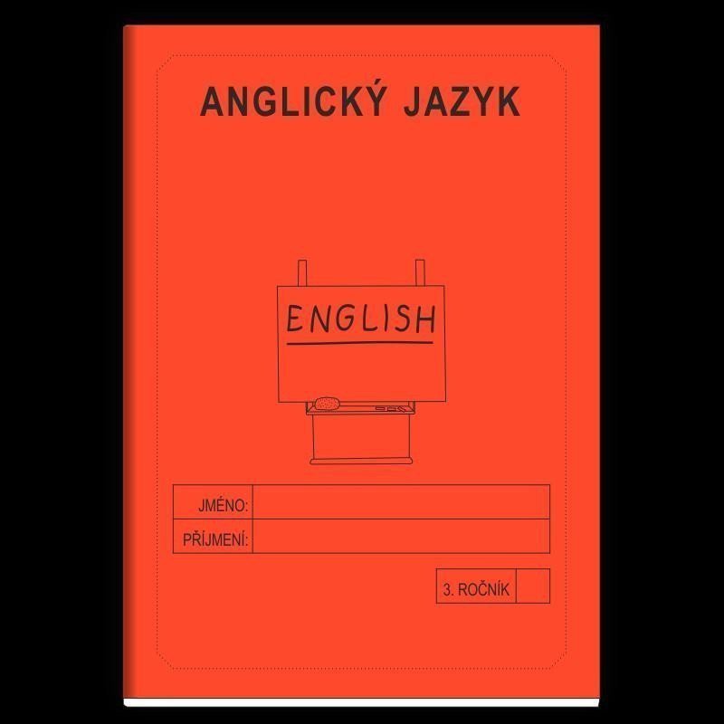 Anglický jazyk 3 ročník - školní sešit