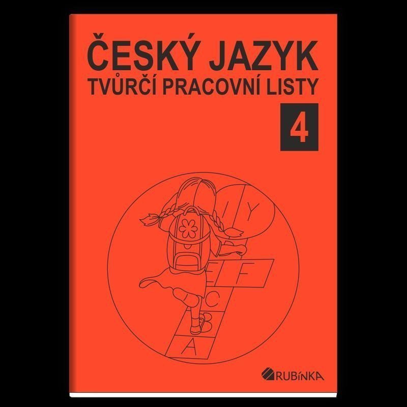 Český jazyk 4 - tvůrčí pracovní listy – Rubínová Jitka