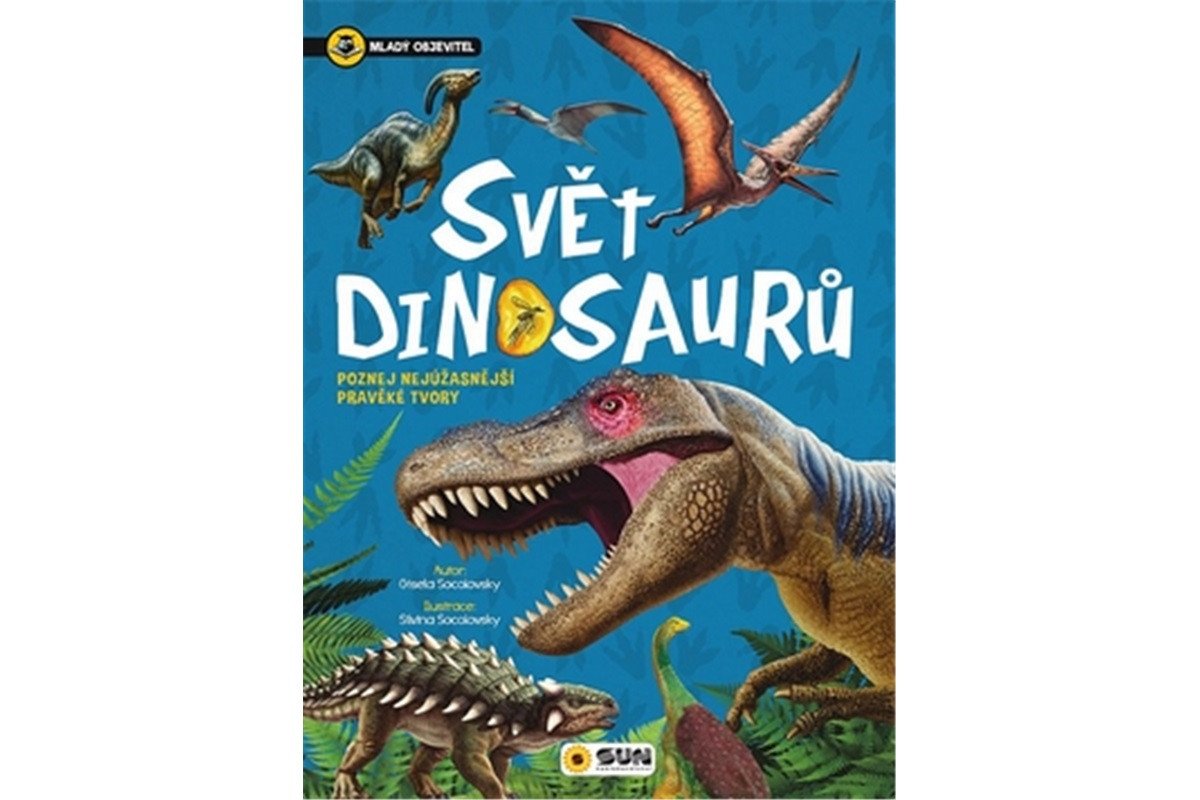 Svět dinosaurů - Mladý objevitel – Socolovsky Gisela