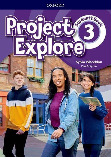 Project Explore 3 Students Book – Wheeldon Sylvia