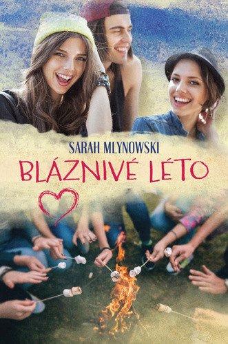 Bláznivé léto – Mlynowski Sarah