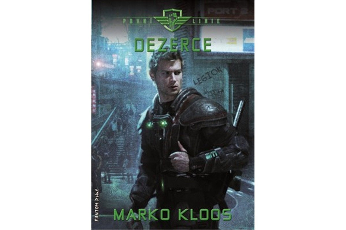 První linie 4 - Dezerce – Kloos Marko