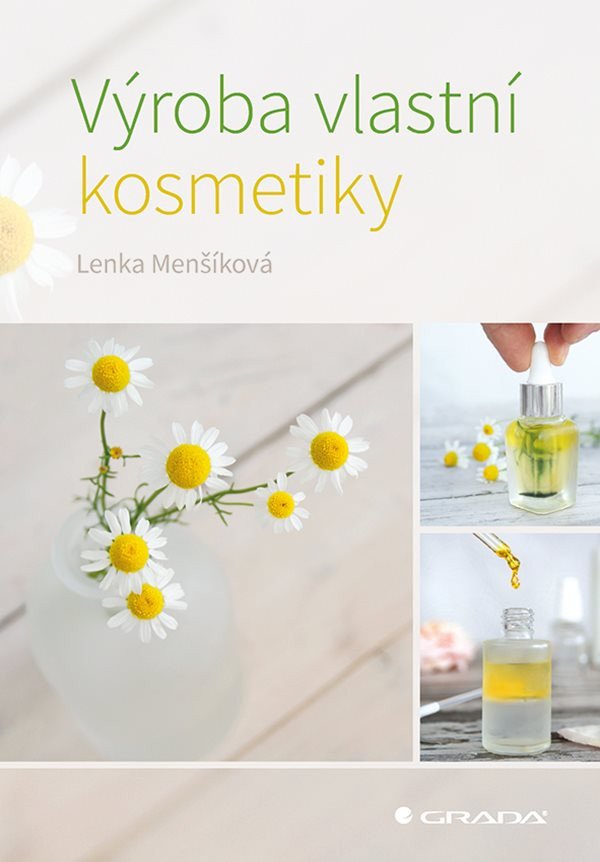 Výroba vlastní kosmetiky – Menšíková Lenka