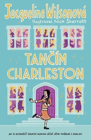 Tančím charleston – Wilsonová Jacqueline