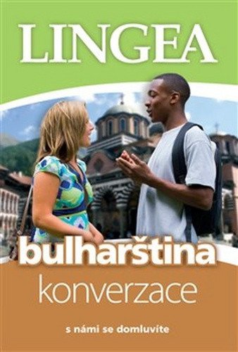 Bulharština - konverzace s námi se domluvíte