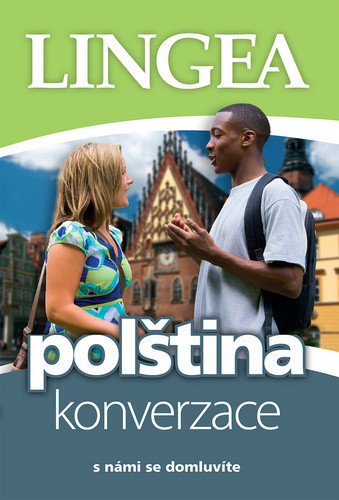 Polština - konverzace s námi se domluvíte – group of authors