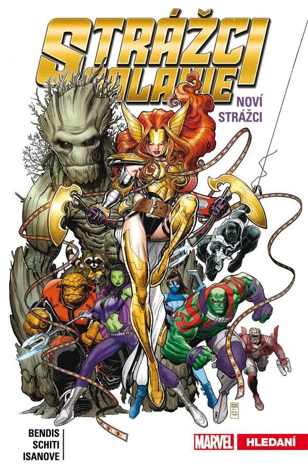 Strážci galaxie Noví Strážci 2 - Hledání – Bendis Brian Michael