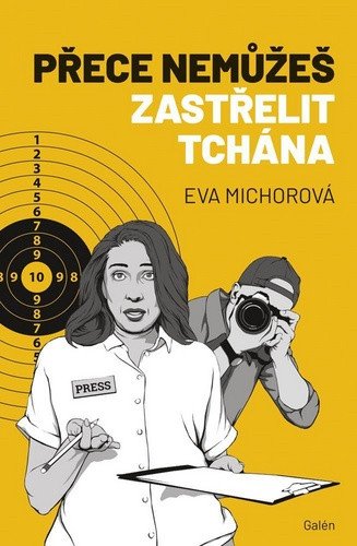 Přece nemůžeš zastřelit tchána – Michorová Eva