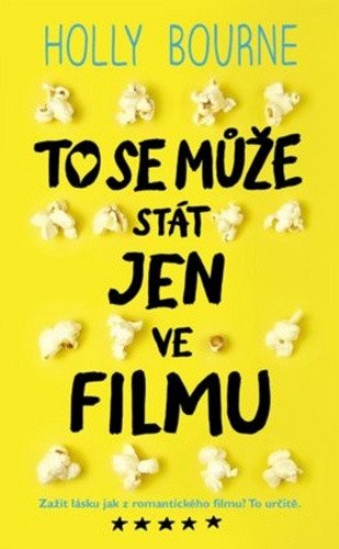 To se může stát jen ve filmu – Bourne Holly