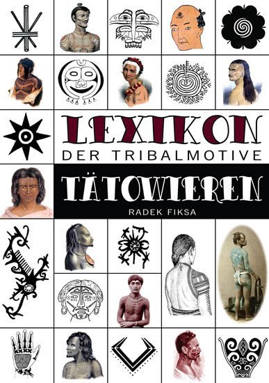 Lexikon der tribalmotive Tätowieren – Fiksa Radek