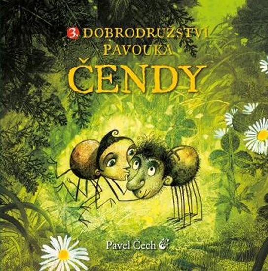Dobrodružství pavouka Čendy 3 – Čech Pavel
