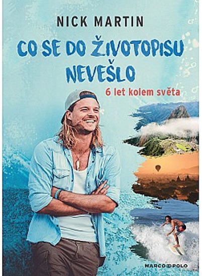 Nick Martin Co se do životopisu nevešlo