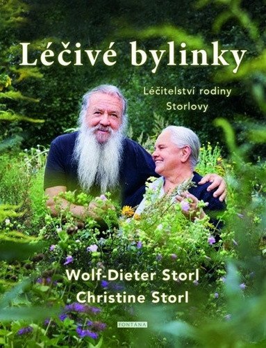 Léčivé bylinky - Léčitelství rodiny Storlovy – Storl Wolf-Dieter