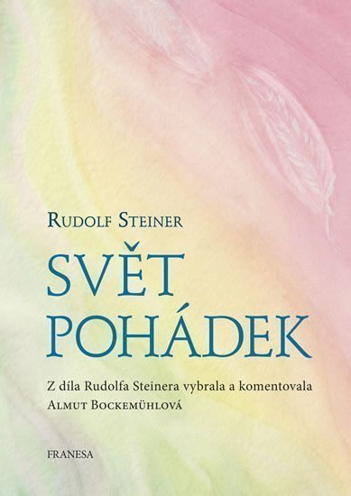 Svět pohádek – Steiner Rudolf
