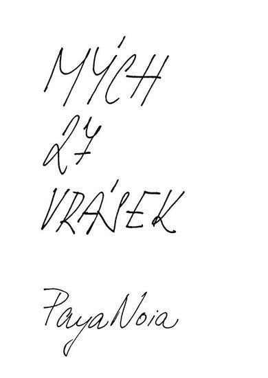 Mých 27 vrásek – PayaNoia