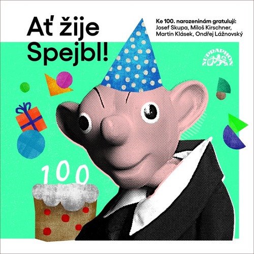 Divadlo Spejbla a Hurvínka: Ať žije Spejbl! CD
