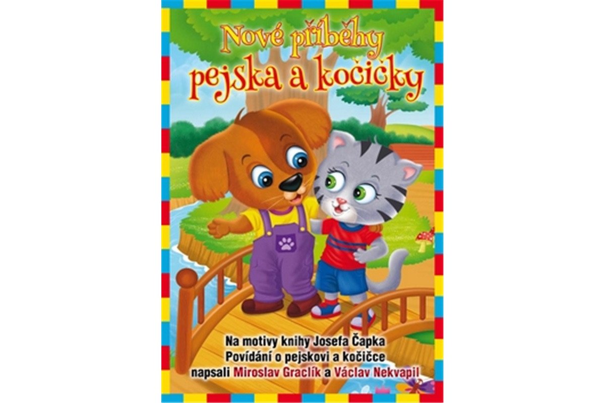Nové příběhy pejska a kočičky – Nekvapil Václav