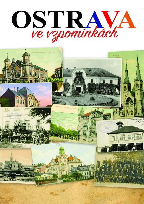Ostrava ve vzpomínkách – group of authors