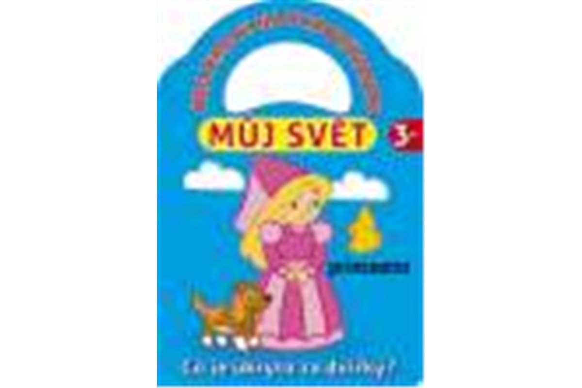 Hrajeme si - Můj svět 3 – group of authors