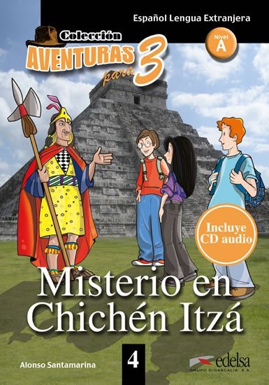 Colección Aventuras para 3/A Misterio en Chichén Itza + Free audio download (book 4) – Santamarina Alfonso (2009)
