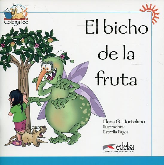 Colega lee 1 El bicho de la fruta – González Hortelano Elena