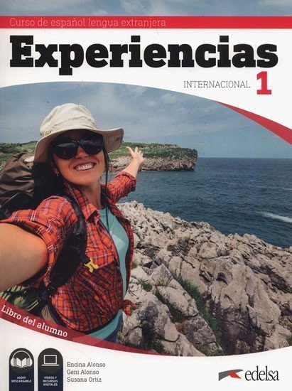 Experiencias Internacional 1 Libro del alumno – Alonso Encina